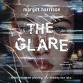 Cover: The Glare - Blackstone Publishing