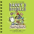 Cover: Danny's Doodles: The Squirting Donuts - Blackstone Publishing