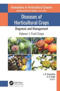Abbildung von: Diseases of Horticultural Crops: Diagnosis and Management - Apple Academic Press Inc.