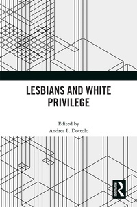 Abbildung von: Lesbians and White Privilege - Routledge