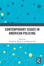 Cover: Contemporary Issues in American Policing - Routledge