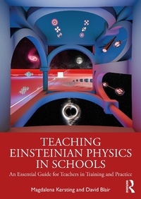 Enlarge image Cover: Teaching Einsteinian Physics in Schools - Routledge