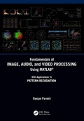 Bild: Fundamentals of Image, Audio, and Video Processing Using MATLAB (R) - CRC Press