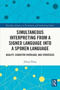 Abbildung von: Simultaneous Interpreting from a Signed Language into a Spoken Language - Routledge