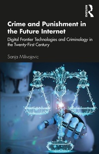 Abbildung von: Crime and Punishment in the Future Internet - Routledge