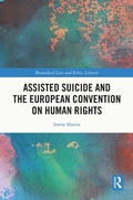 Cover: Assisted Suicide and the European Convention on Human Rights - Routledge