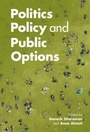 Cover: Politics, Policy, and Public Options - Cambridge University Press