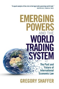 Enlarge image Cover: Emerging Powers and the World Trading System - Cambridge University Press