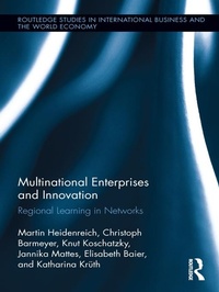 Enlarge image Cover: Multinational Enterprises and Innovation - Routledge