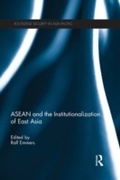 Cover: ASEAN and the Institutionalization of East Asia - Routledge