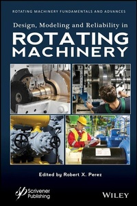 Enlarge image Cover: Design, Modeling and Reliability in Rotating Machinery - Wiley