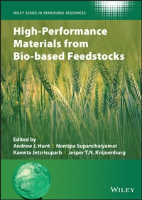 Abbildung von: High-Performance Materials from Bio-based Feedstocks - Wiley