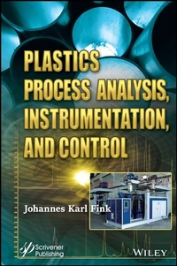Enlarge image Cover: Plastics Process Analysis, Instrumentation, and Control - Wiley