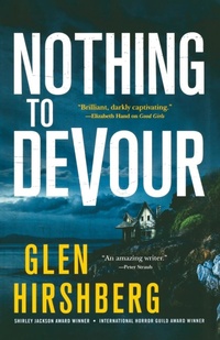 Enlarge image Cover: Nothing to Devour - St Martin's Press