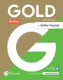 Cover: Gold 6e B2 First Student's Book with Interactive eBook, Online Practice, Digital Resources and App - Pearson Education Limited