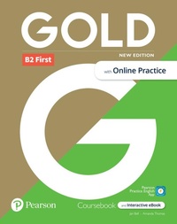 Abbildung von: Gold 6e B2 First Student's Book with Interactive eBook, Online Practice, Digital Resources and App - Pearson Education Limited
