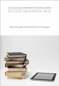 Cover: A Cultural History of Education in the Modern Age - Bloomsbury Academic