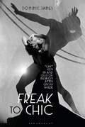 Cover: Freak to Chic - Bloomsbury Visual Arts