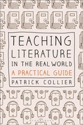 Cover: Teaching Literature in the Real World - Bloomsbury Academic