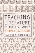 Cover: Teaching Literature in the Real World - Bloomsbury Academic