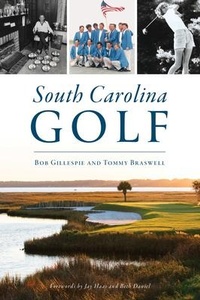 Abbildung von: South Carolina Golf - History Press