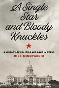 Bild: A Single Star and Bloody Knuckles - University of Texas Press