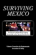 Cover: Surviving Mexico - University of Texas Press