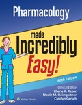 Cover: Pharmacology Made Incredibly Easy - Wolters Kluwer Law & Business