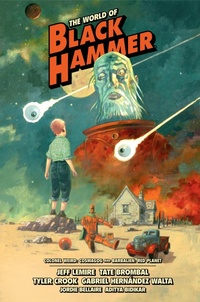Enlarge image Cover: The World of Black Hammer Library Edition Volume 3 - Dark Horse Comics,U.S.