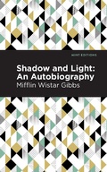 Cover: Shadow and Light: An Autobiography - Mint Editions
