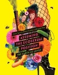 Cover: Assuming the Ecosexual Position - University of Minnesota Press