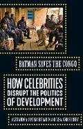 Cover: Batman Saves the Congo - University of Minnesota Press