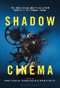Abbildung von: Shadow Cinema - Bloomsbury Academic USA