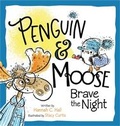 Cover: Penguin & Moose Brave the Night - Center Street