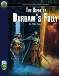 Cover: The Siege of Durgam's Folly SW - Frog God Games