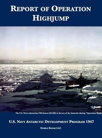 Enlarge image Cover: Report of Operation HighJump - Nimble Books