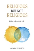 Cover: Religious But Not Religious - Chiron Publications