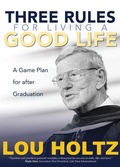 Cover: Three Rules for Living a Good Life - Ave Maria Press