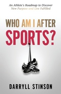 Cover: Who Am I After Sports? - Author Academy Elite