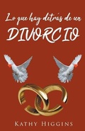 Cover: Lo que hay detras de un divorcio - Page Publishing Inc.