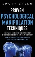 Bild: Proven Psychological Manipulation Techniques - Modern Mind Media