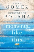 Cover: Moments Like This - Vesuvian Books