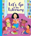 Cover: Let's Go to the Library - Sequoia Kids Media