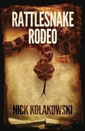Cover: Rattlesnake Rodeo - Down & Out Books