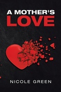 Cover: A Mother's Love - Xlibris Us