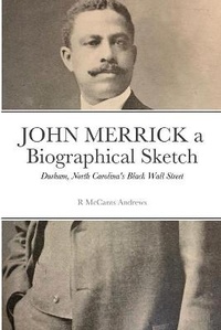 Abbildung von: JOHN MERRICK a Biographical Sketch - Lulu.com