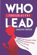Cover: Trailblazers Who Lead - Little Publishing LLC