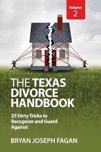 Abbildung von: The Texas Divorce Handbook Volume 2 - Myidentifiers.com