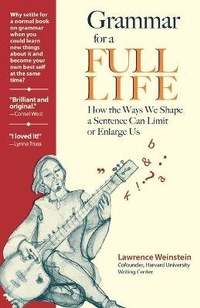 Enlarge image Cover: Grammar for a Full Life - Lexigraphic Publishing