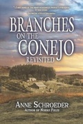 Cover: Branches on the Conejo Revisited - Anne Schroeder